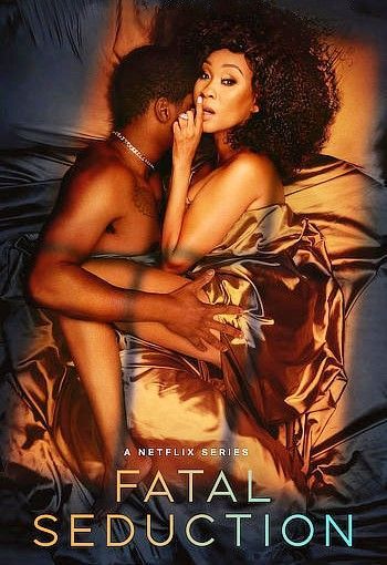 Fatal Seduction (Season 1) 2023 Hindi Dubbed [Netflix]